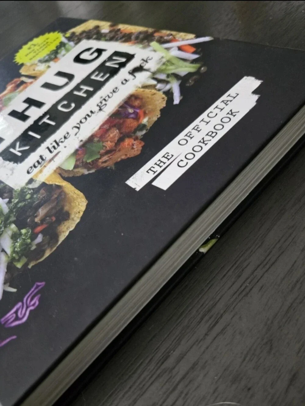 Thug Kitchen Official Cookbook Hardcover Vegan Recipes NYT Bestseller
